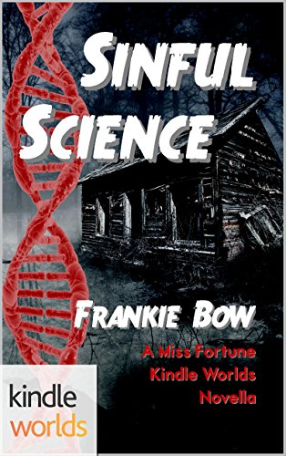 The Miss Fortune Series: Sinful Science (Kindle Worlds Novella) (Hair Extensions and Homicide Book 1) The Miss Fortune Series: Sinful Science (Kindle Worlds Novella) (Hair Extensions and Homicide Book 1)