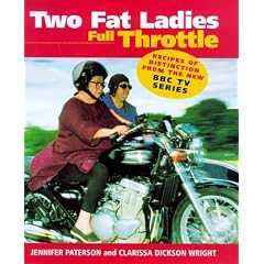Two Fat Ladies: Full Throttle