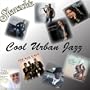 Shanachie: Cool Urban Jazz