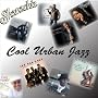 Shanachie: Cool Urban Jazz