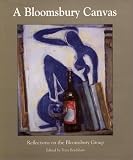 Review Lund Humphries  / A Bloomsbury Canvas: Reflections on the Bloomsbury Group