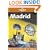 Madrid (Lonely Planet City Guide)