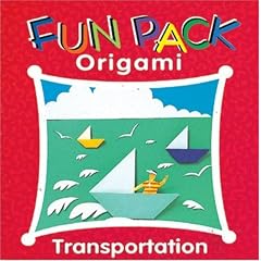 Fun Pack Origami 4- Transportation (Fun Pack Origami)
