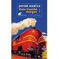 Dein Gesicht morgen. Bd. 2: Tanz und Traum