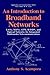 Books : An Introduction to Broadband Networks: LANs, MANs, ATM, B-ISDN, and Optical Networks for Integrated Multimedia Telecommunications (Applications of Communications Theory)