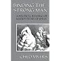 Binding the Strong Man: Political Reading of Mark's Story of Jesus