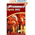 Frommer's Spain 2002 by Darwin Porter and Danforth Prince