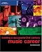 Building a Successful 21st Century Music Career