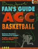 1998 Fan's Guide to Acc Basketball