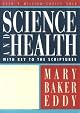 Science and Health with Key to the Scriptures (W.M.B.E.)