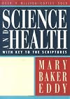 Science and Health with Key to the Scriptures (W.M.B.E.)