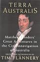 Terra Australis: Matthew Flinders' Great Adventures in the Circumnavigation of Australia