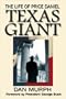 Texas Giant: The Life of Price Daniel