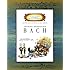 Johann Sebastian Bach (Getting to Know the World's Greatest Composers)