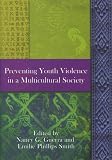 enlarged image: Preventing Youth Violence in a Multicultural Society