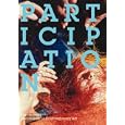 Participation (Documents of Contemporary Art) by  Claire Bishop