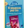 10 S�quences pour lire Les animaux de tout le monde de Jacques Roubaud Cycle 3 niveau 2 (1CD audio)