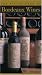 Book The Little Book of Bordeaux Wines (Little Book of . . .)