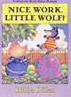 Nice Work, Little Wolf!