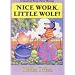 Nice Work, Little Wolf!