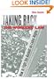 Taking Back the Workers' Law: How to Fight the Assault on Labor Rights