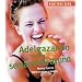 Adelgazando con la semana del ayuno: Nueva fuerza para cuerpo y mente (Sentirse bien series)