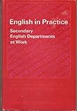 English in practice : secondary English departments at work