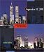 September 11, 2001 (Cornerstones of Freedom. Second Series)