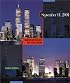 September 11, 2001 (Cornerstones of Freedom. Second Series)