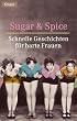 Sugar & Spice