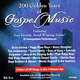 200 Years of Gospel Music: Gospel Artists, Vol. 4