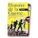 Histoire de la guerre du n�olithique � nos jours