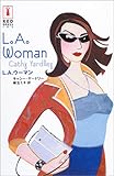 L.A.ウーマン (Red dress ink)-