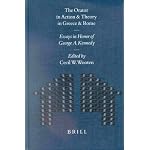 The Orator in Action and Theory in Greece and Rome: Essays in Honor of George A. Kennedy (Mnemosyne, Bibliotheca Classica Batava Supplementum) book cover