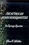 The Attack on Axnan Headquarters: An Espionage Operation