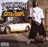 The City Of Dope