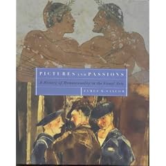 Pictures and Passions: A History of Homosexuality in the Visual Arts