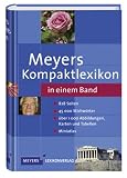 Meyers Kompaktlexikon in einem Band. 45.000 Stichwoerter