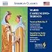 Classical Music : Castelnuovo-Tedesco: Naomi & Ruth / Sacred Service for Sabbath Eve (Milken Archive of American Jewish Music)