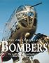 The Great Book of Bombers: The World's Most Important Bombers from World War I to the Present Day
