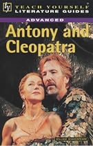 "Antony and Cleopatra" (TY Advanced Lit Guides)