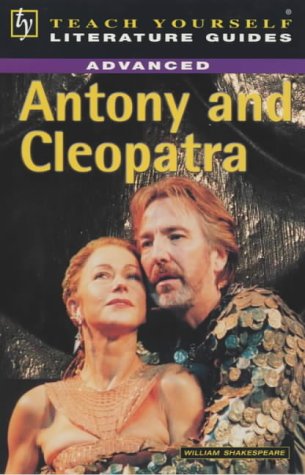 "Antony and Cleopatra" (TY Advanced Lit Guides)