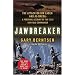Jawbreaker: The Attack on Bin Laden and Al Qaeda: A Personal Account by the CIA's Key Field Commander