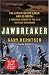  : Jawbreaker: The Attack on Bin Laden and Al Qaeda: A Personal Account by the CIA's Key Field Commander