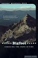 Where Bigfoot Walks: Crossing the Dark Divide