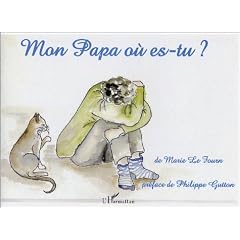 Mon papa o� es-tu ?