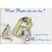 Mon papa o� es-tu ?