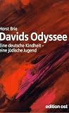 Produkt-Bild: Davids Odyssee. Eine deutsche Kindheit, eine j&uuml;dische Jugend