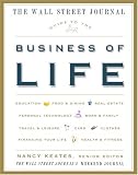 The Wall Street Journal Guide to the Business of Life
