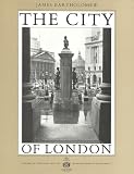 The City of London: A Photographer's Portrait